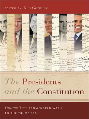 cover image of The Presidents and the Constitution, Volume Two